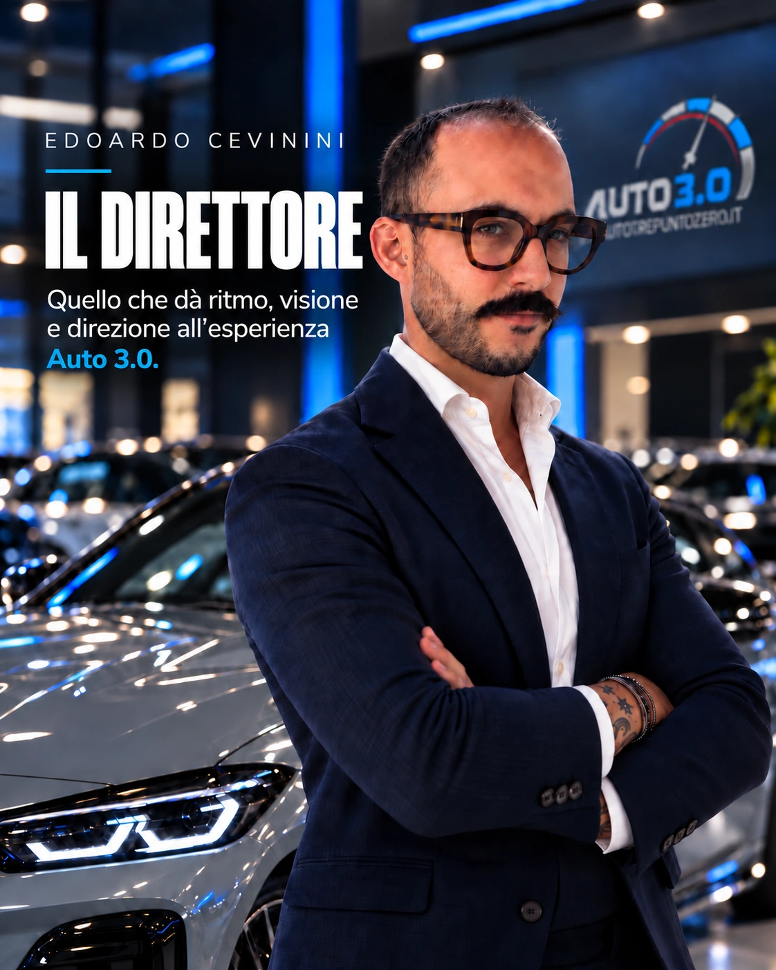 Edoardo Cevinini, il direttore. Quello che dà ritmo, visione e direzione all’esperienza Auto 3.0.